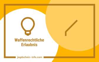 Waffenrechtliche Erlaubnis – Die 6 Voraussetzungen für Erwerb und Besitz von Waffen & Munition