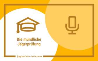 Die mündliche Jägerprüfung