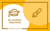 Die schriftliche Jägerprüfung
