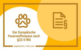 Der Europäische Feuerwaffenpass nach §32 II WaffG